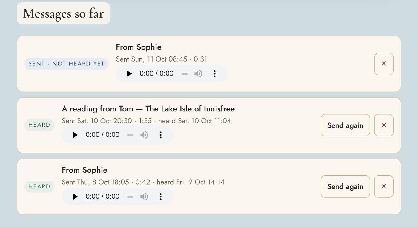 The list of messages so far: one from Sophie sent and not heard yet, and two marked Heard with the time they were heard